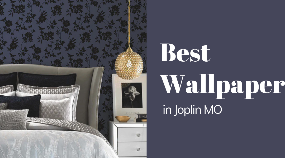 Best Wallpaper & Wall-coverings in Joplin MO