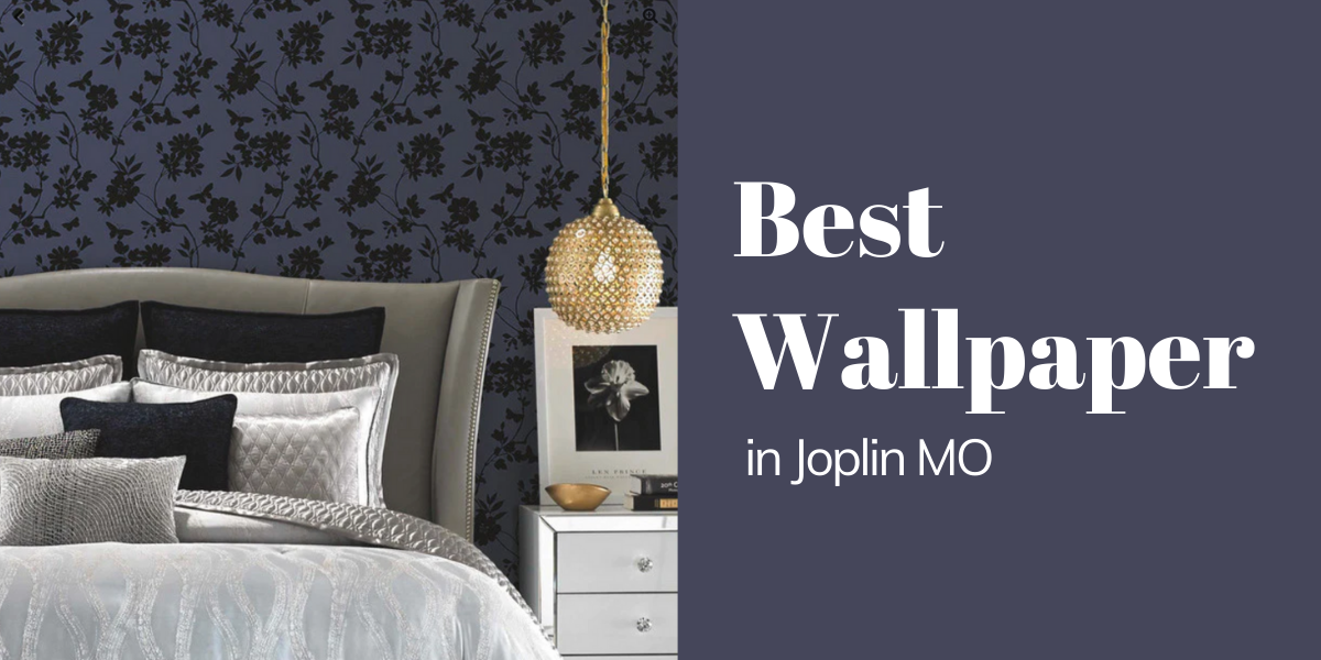 Best Wallpaper & Wallcoverings in Joplin MO Interior Decorator