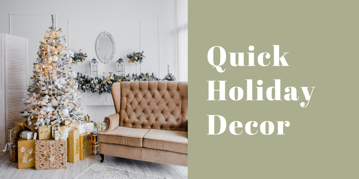 Quick Holiday Decorating Ideas | Joplin MO
