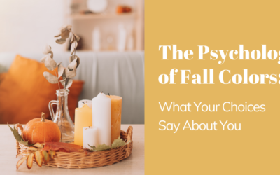 The Psychology of Fall Colors: What Your Choices Say About You